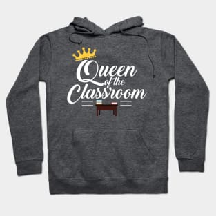 Queen of the Classroom Hoodie